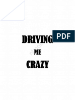 Driving Me Crazy by Orihim3