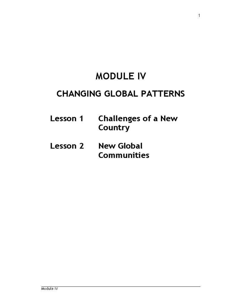 Changing Global Patterns: Lesson 1 Challenges of A New Country Lesson 2 ...