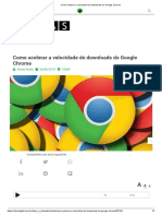 Como acelerar a velocidade de downloads do Google Chrome