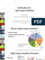 Verification For High Impact Weather: Beth Ebert Bureau of Meteorology, Australia