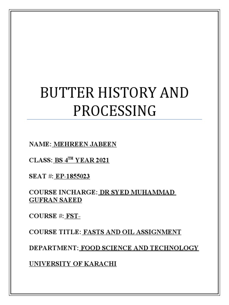 History and Processing of Butter | PDF | Butter | Milk