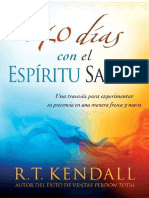 40 Dias Con El Espiritu Santo. R.T. Kendall