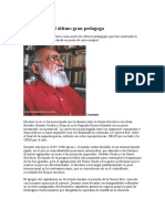 Paulo Freire EL ULTIMO PEDAGOGO  2011