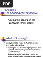 The Sociological Perspective: "Seeing The General in The Particular"