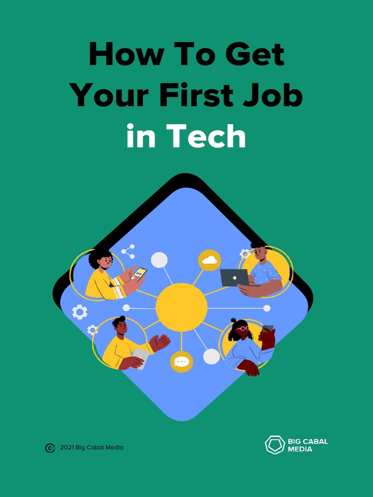 How To Get Your First Job in Tech | PDF | Mobile App | Linked In