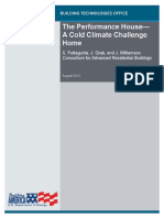 The Performance House - A Cold Climate Challenge Home: S. Puttagunta, J. Grab, and J. Williamson