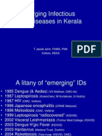Emerging Infectious Diseases in Kerala: T Jacob John, FAMS, FNA Vellore, INDIA