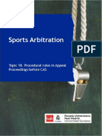 Sports Arbitration: Topic 18. Procedural Rules in Appeal Proceedings Before CAS