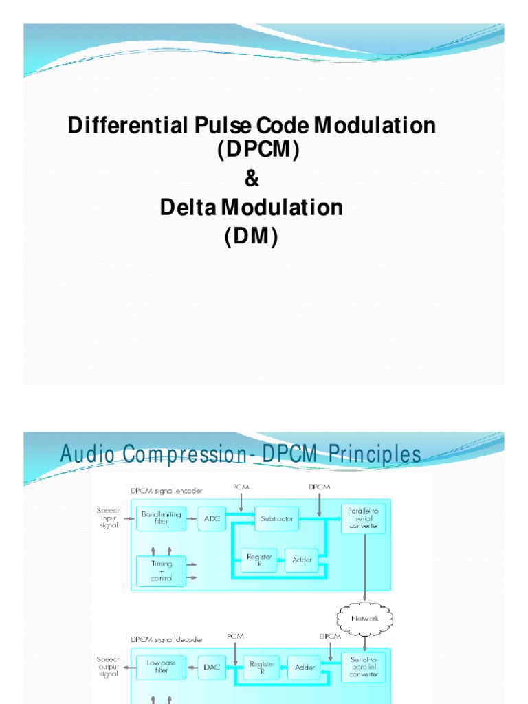 Differential Pulse Code Modulation (DPCM) & Delta Modulation (DM) | PDF ...