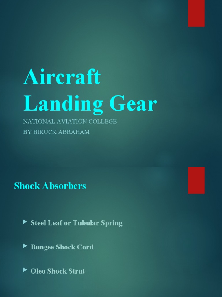 Aircraft Landing Gear National Aviation College by Biruck Abraham