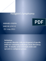 Hodgkin's Lymphoma: Mbimbi Joseph MBCHB Leve Iii 25 May 2011