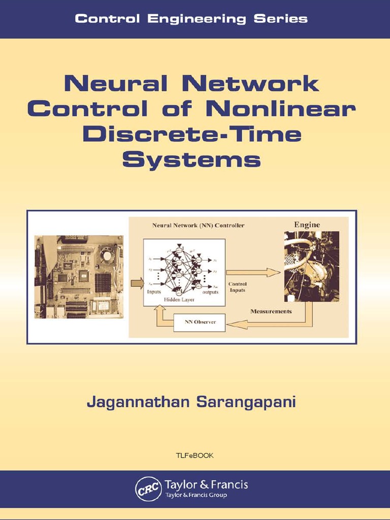 Neural Network Control of Nonlinear Discrete-Time Systems - Sarangapani ...