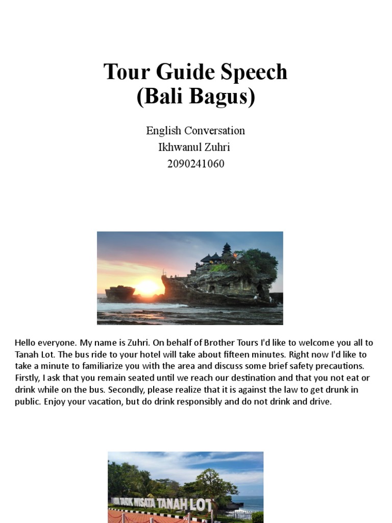 Tour Guide Speech (Bali Bagus) English Conversation Ikhwanul Zuhri