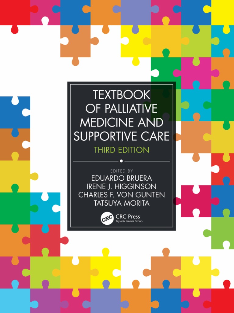 Textbook of Palliative Medicine and Supportive Care 3 Ed 2021 | PDF ...