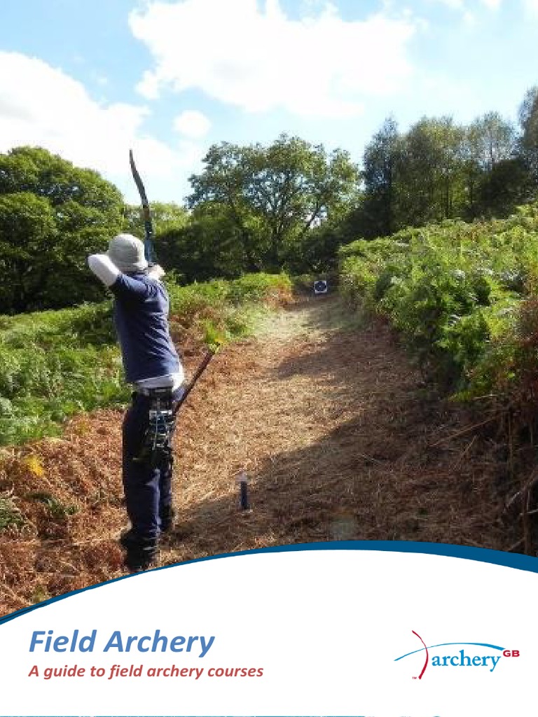 A Guide To Field Archery Courses Final1 PDF Archery Bow And Arrow