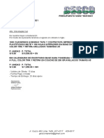 Señores: - Validez de Oferta: 15 Días - Forma Pago: A Tratar - Tiempo de Entrega: 20 Días Aprox