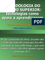 MetodologiaDoEnsinoSuperiorUNISCABRIL2008