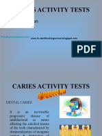 Caries Activity Tests: - DR Shabeel PN