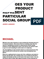 How Does Your Media Product Represent Particular Social Groups ?