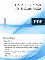 Pertemuan 2 DASAR SEJARAH PENJAS & OLAHRAGA