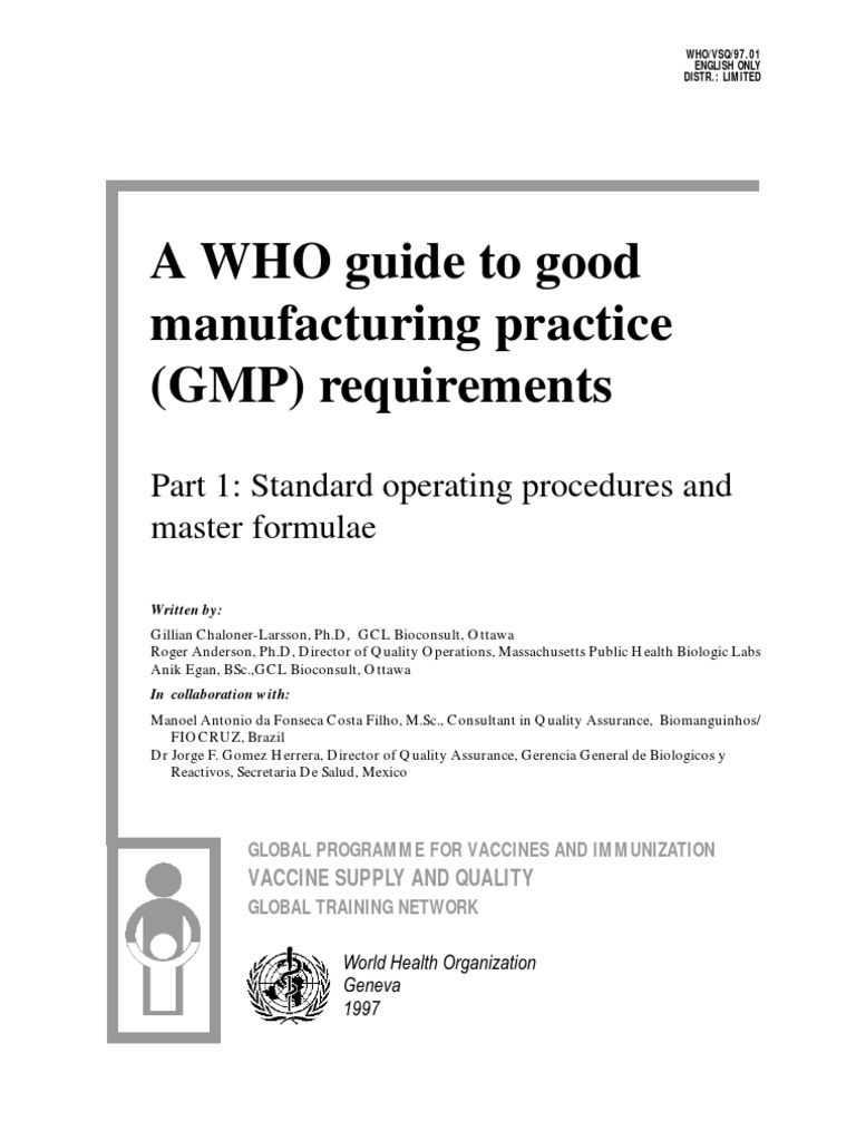 A WHO Guide To Good Manufacturing Practice (GMP) Requirements 1 PDF