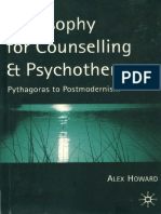 Alex Howard - Philosophy for Counselling and Psychotherapy_ Pythagoras to Postmodernism