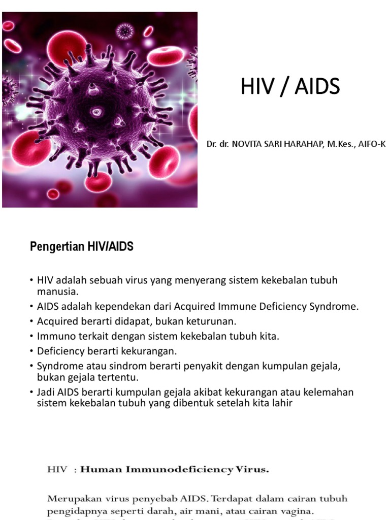 Hiv / Aids: Dr. Dr. Novita Sari Harahap, M.Kes., Aifo-K | PDF