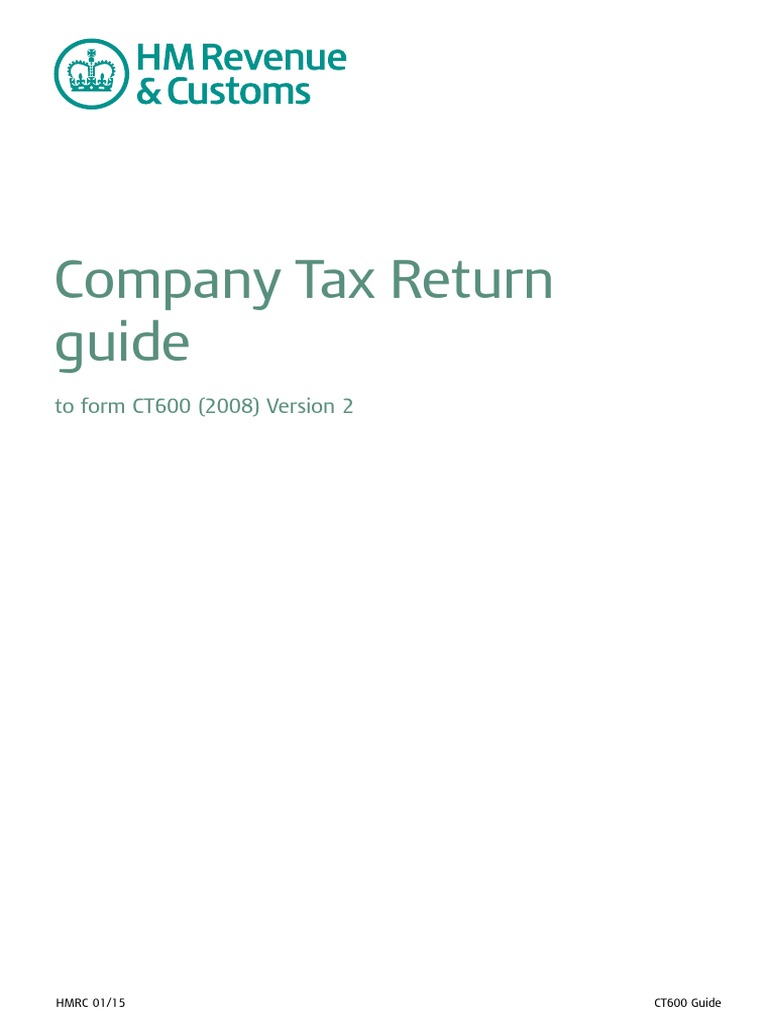 Company Tax Return Guide: To Form CT600 (2008) Version 2 | PDF | United ...
