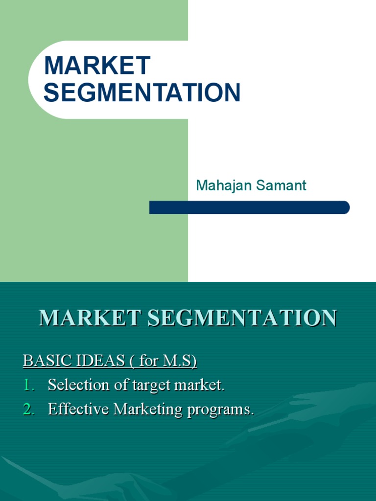 Market Segmentation Guide | PDF | Market Segmentation | Marketing