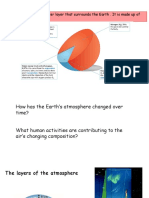 Atmosphere:: Is The Outer Layer That Surrounds The Earth - It Is Made Up of Gases