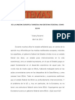 Si La Ue Tuviera Un Sist Federal Como Eeuu PQ Debiera Ser Un Sist Federal