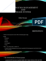 Basic Trauma Management AND Triage System: Billy Rosan