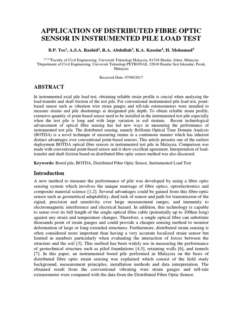 Application of Distributed Fibre Optic Sensor in Instrumented Pile Load