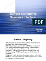 Surface Computing/ Seamless Interface