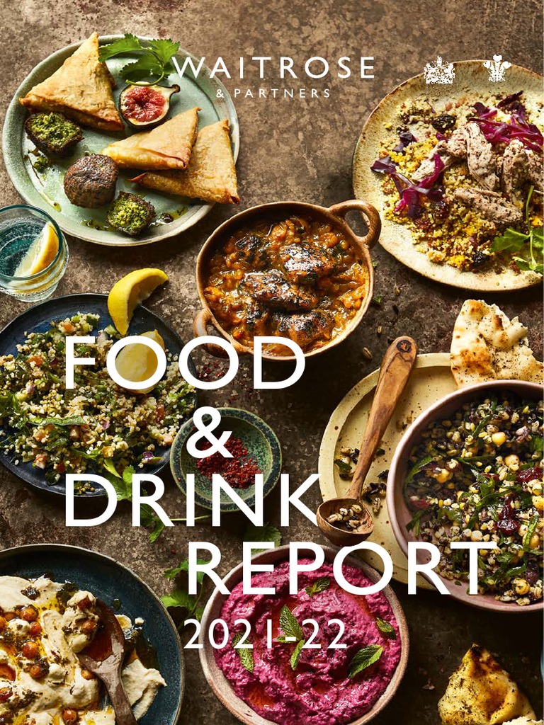 Waitrose & Partners Food & Drink Report 1 PDF Foods Popular Culture & Media Studies
