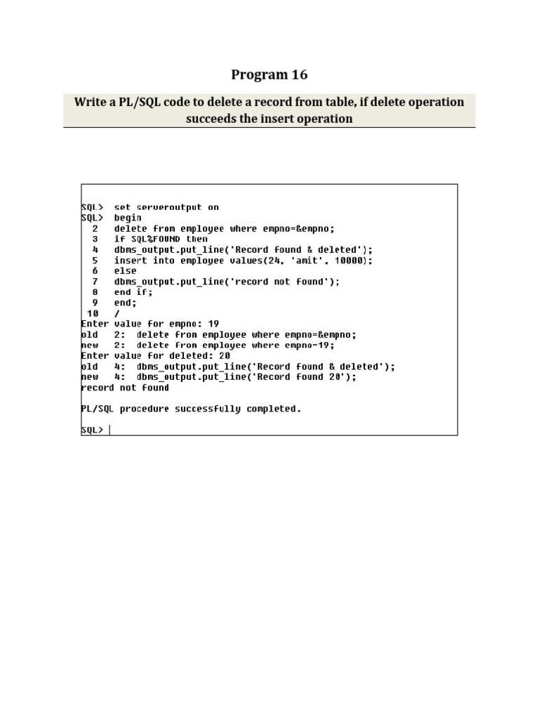P16. Write A PLSQL Code To Delete A Record From Table, If Delete ...
