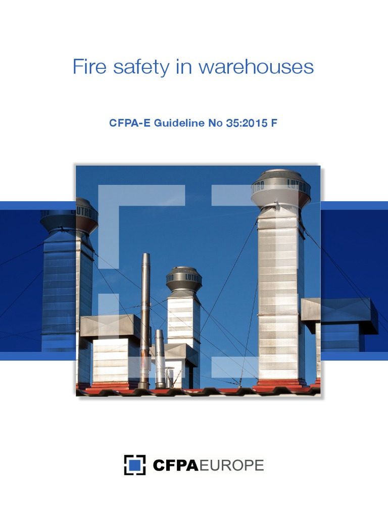 Fire Safety in Warehouses CFPAE Guideline No 352015 F PDF Fire