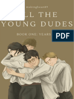 All The Young Dudes - Book 1 by MsKingBean89