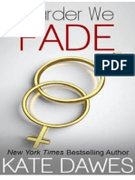 Harder We Fade by Kate Dawes