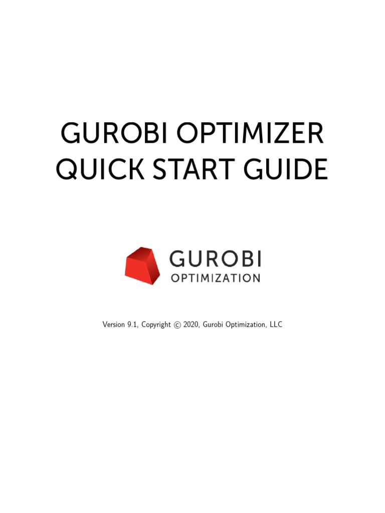 Gurobi Optimizer Quick Start Guide (9.1) | PDF | Domain Name