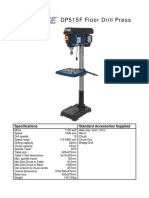DP515F Floor Drill Press: Specifications Standard Accessories Supplied