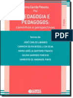 Resumo Pedagogia e Pedagogos Caminhos e Perspectivas Selma Garrido Pimenta