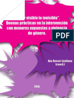 Hacer Visible Lo Invisible. Buenas Prácticas en La Intervención Con Menores Expuestos a Violencia de Género (p. 20 + 42)