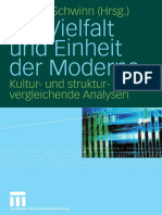 Die Vielfalt Und Einheit Der Moderne Kultur- Und Strukturvergleichende Analysen by Thomas Schwinn (Auth.), Thomas Schwinn (Eds.) (Z-lib.org)