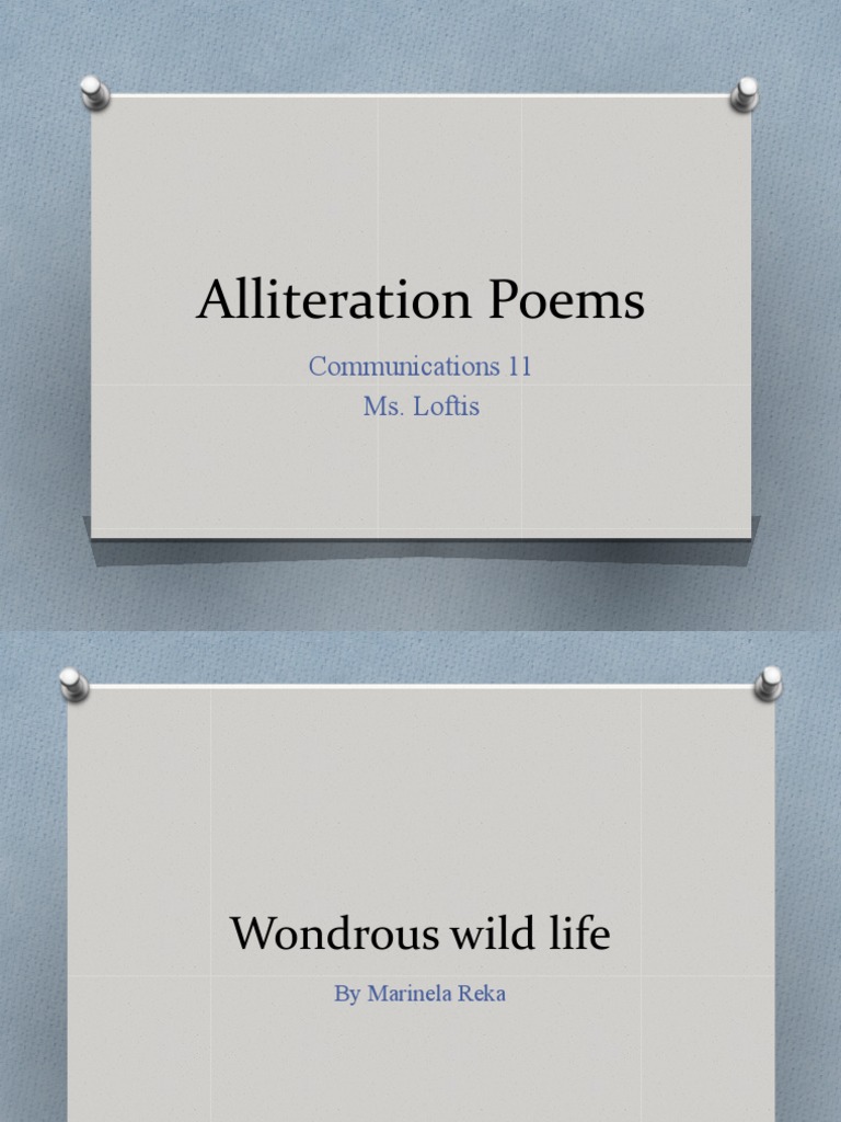 Alliteration Poems: Communications 11 Ms. Loftis | PDF | Poetry, image size:768x1024