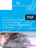 Pós-Graduação em Ciências Forenses, A Criminalística e Às Polícias - 2014
