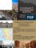Centralización y Descentralización en El Perú-Grupo 7