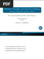 DSC6132: Probability and Statistical Modelling: Lecture 4: Multivariate Random Variables