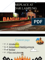 Someplace at Bandar Lampung: Writen by Andri Pranata, Hidayatul Rizky, Marnanda Kahar, M Noer Gusti Anggara