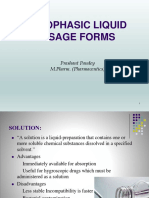 Monophasic Dosage Forms